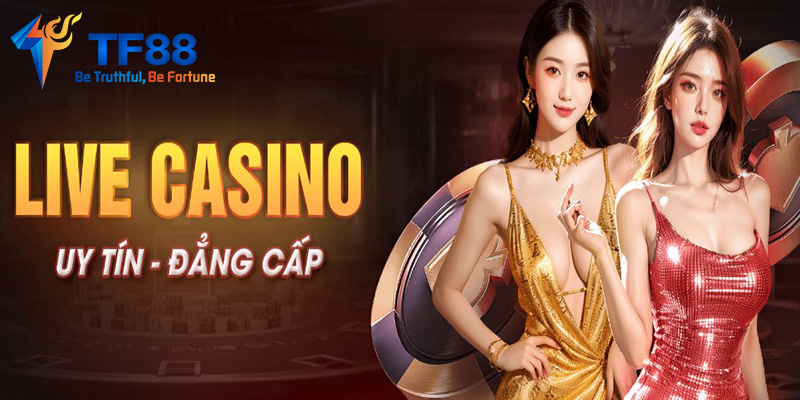 Casino TF88 - Sân chơi thú vị dành cho cược thủ chuyên nghiệp